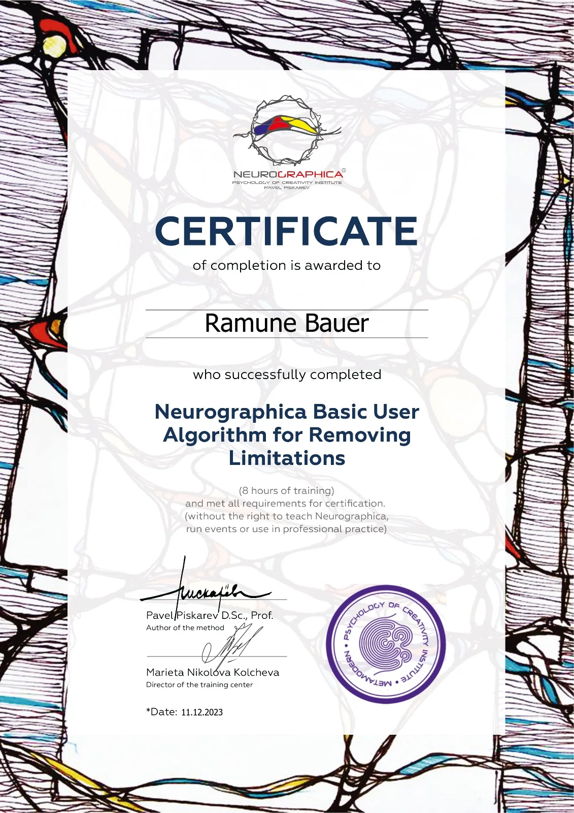 Neurographica Basic User Course certificate of Ramunė Bauer, issued on 11 December 2023 by the Pavel Piskarev Psychology of Creativity Institute